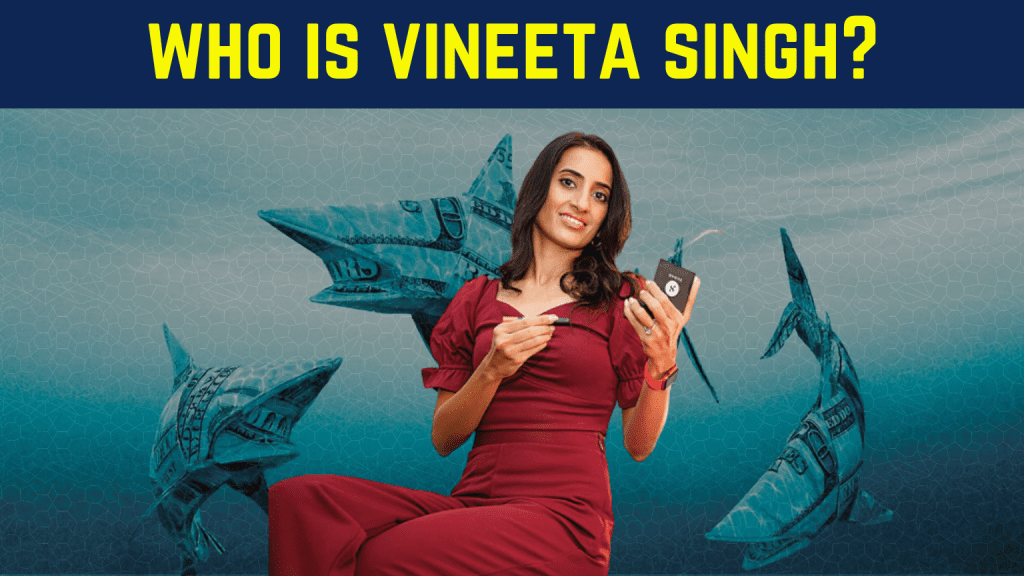 Vineeta Singh Sugar Cosmetics CEO The Next Judge of Shark Tank India