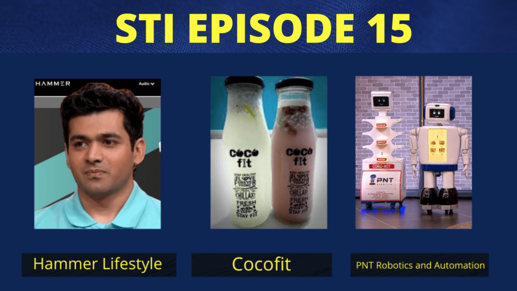 Shark Tank India Episode 15 | Hammer, Cocofit, PNT Robotics | 7th January 2022