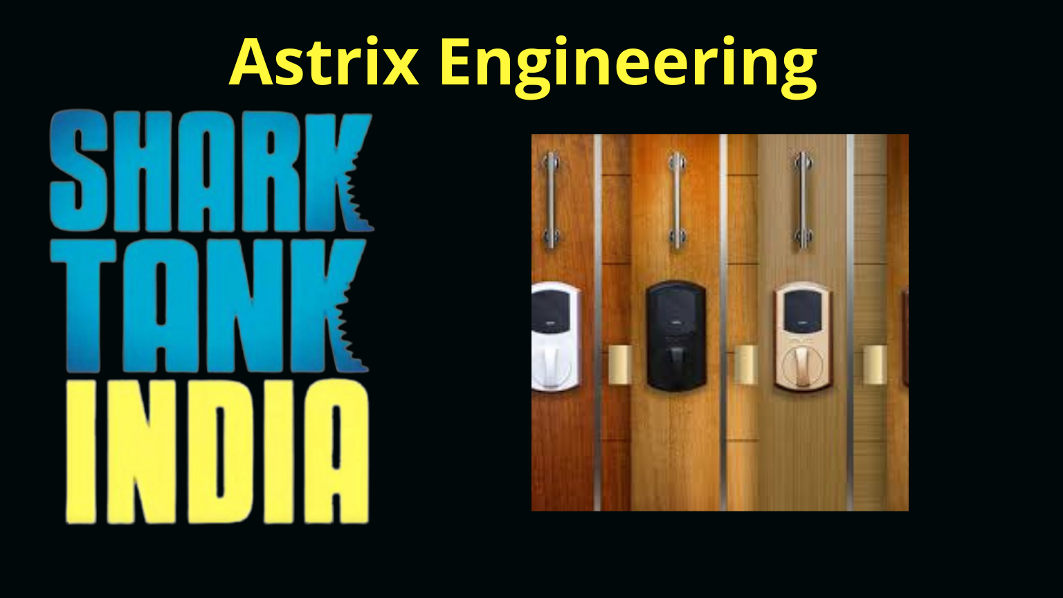 astrix engineering shark tank india