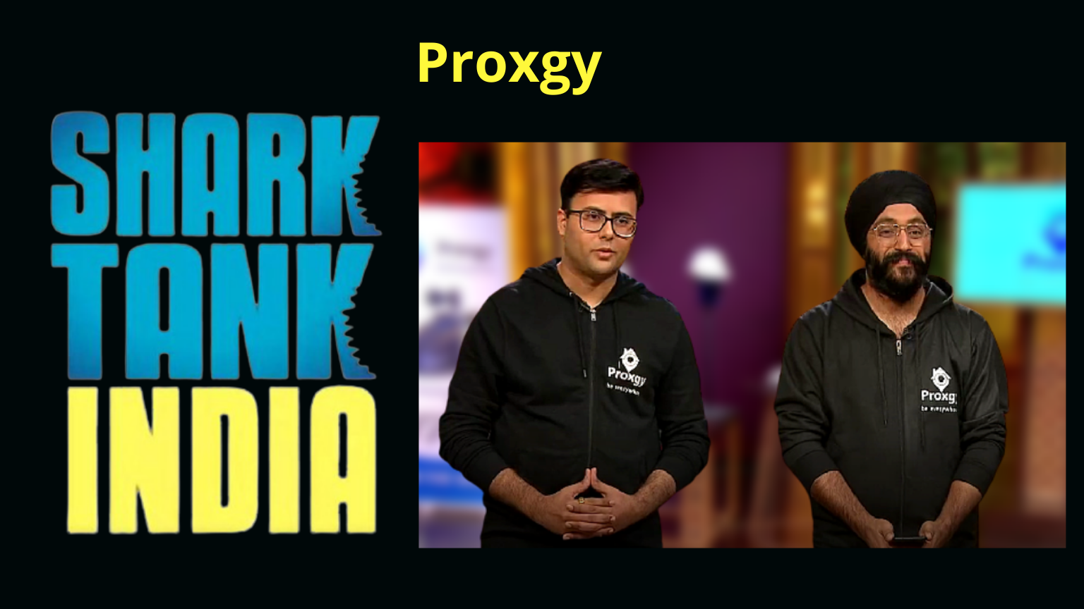 shark tank india product proxgy