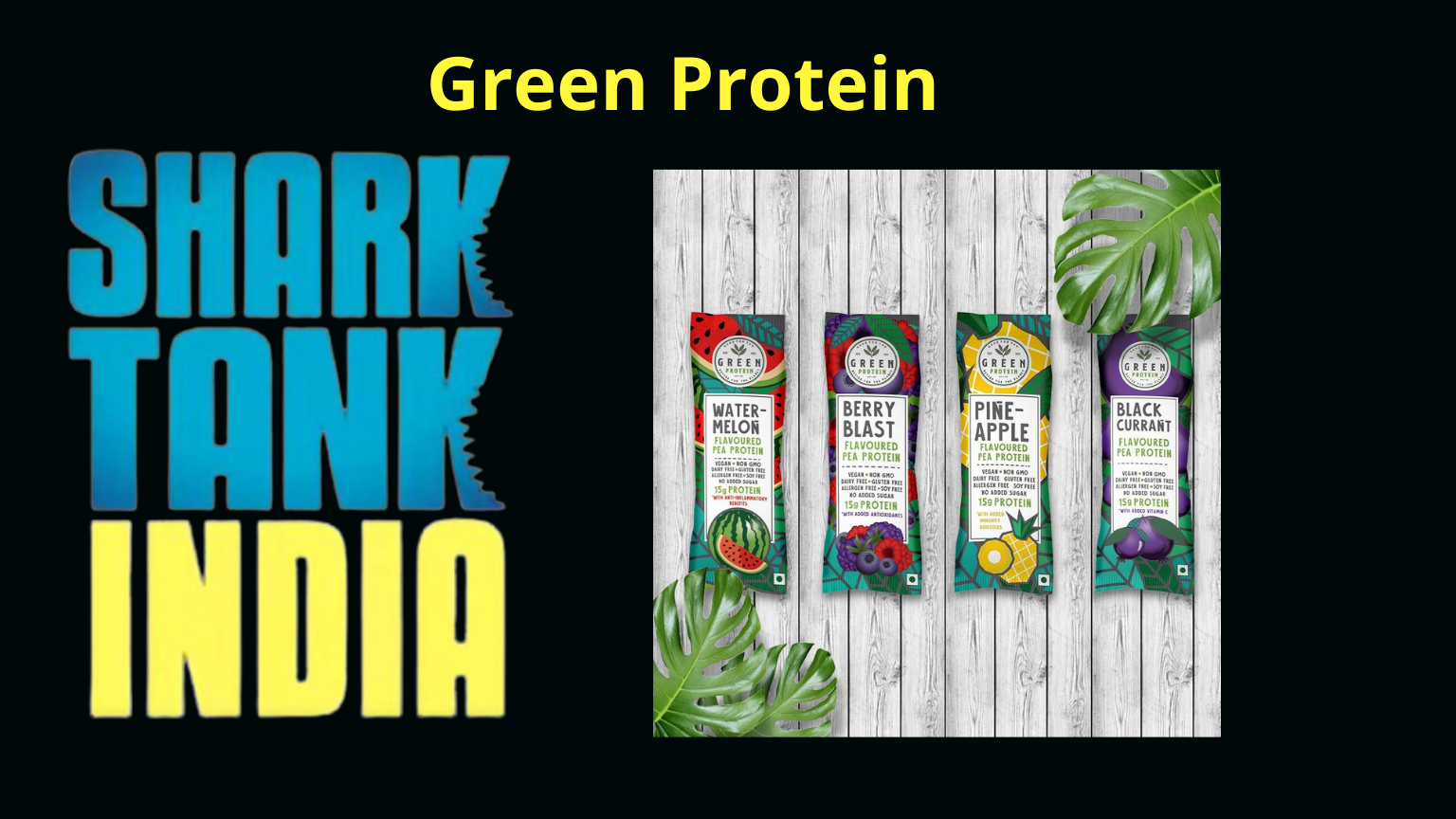 shark tank india product green protein