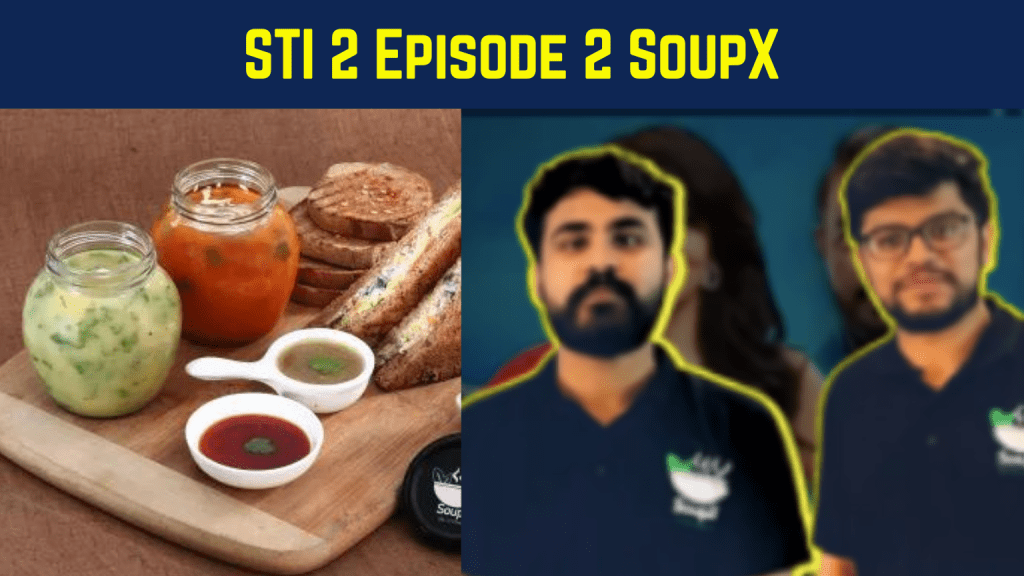 SoupX A Soup Shark Tank India Season 2 Episode 2 | Buy Now