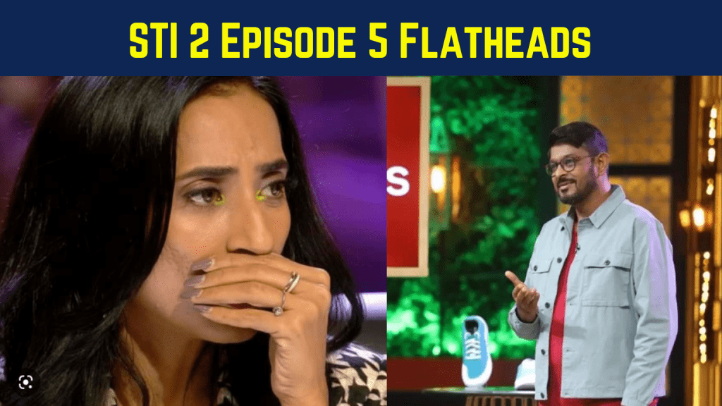 Flatheads Shark Tank India Season 2 Episode 5