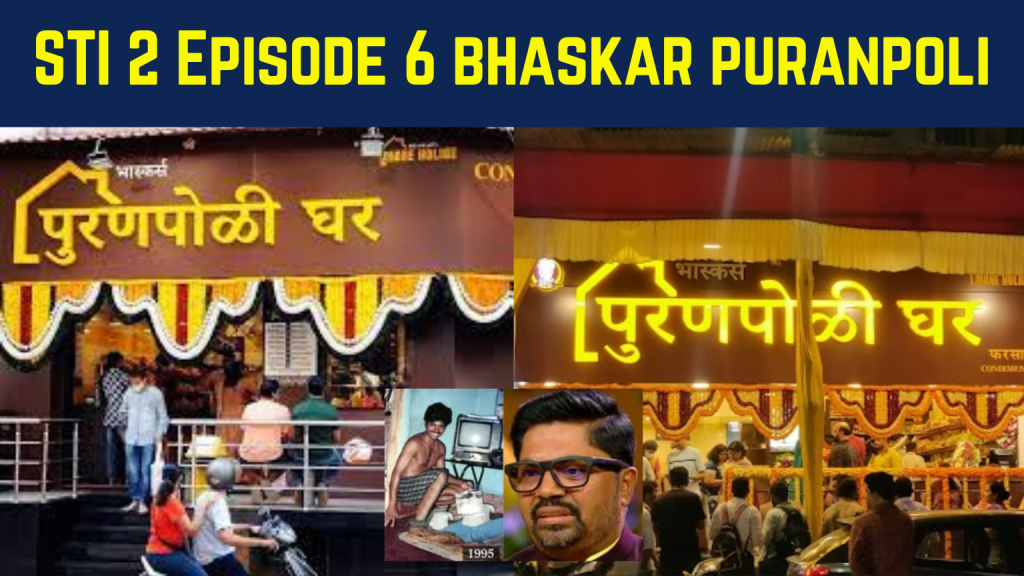Bhaskar’s Puranpoli Ghar Shark Tank India Season 2 Episode 6