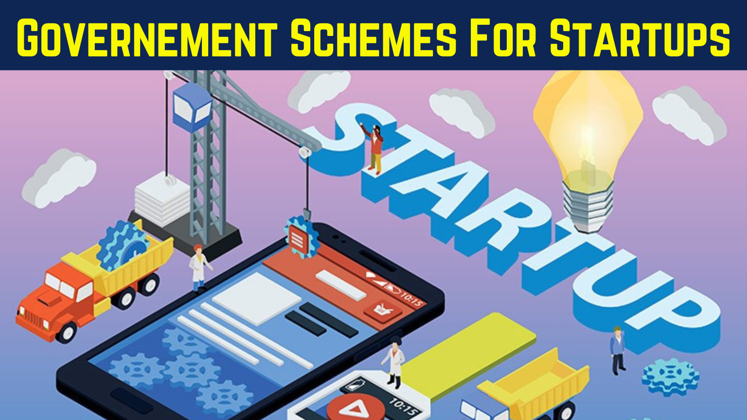 goverment schemes startups