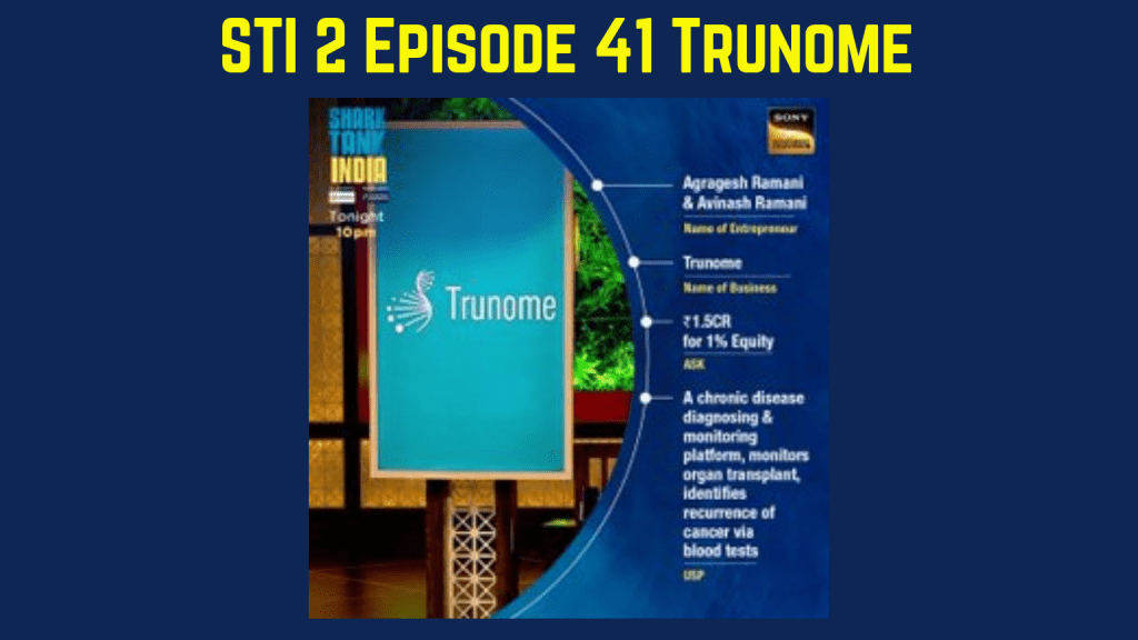 Trunome Shark Tank India Season 2 Episode 41
