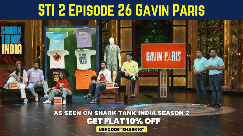 Gavin Paris Shark tank India season 2 episode 26