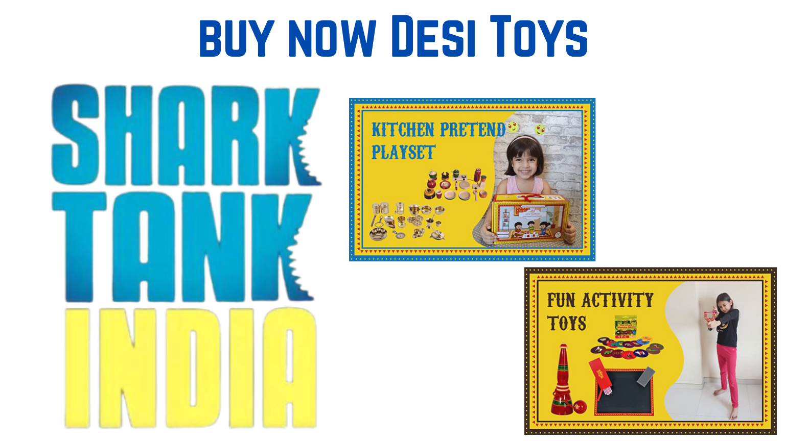 shark tank product desi toys