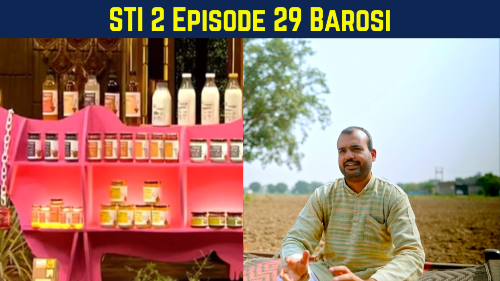 Barosi Shark Tank India Season 2 Episode 29